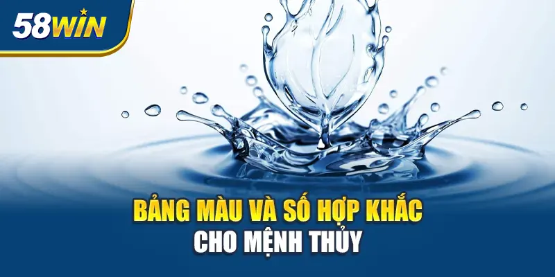 bang-mau-va-so-hop-khac-cho-menh-thuy