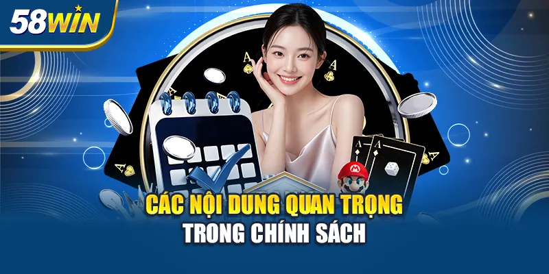 cac-noi-dung-quan-trong-trong-chinh-sach