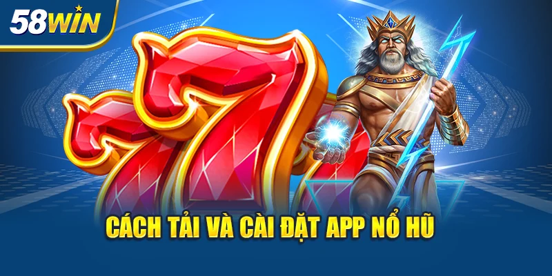 cach-tai-va-cai-dat-app-no-hu-