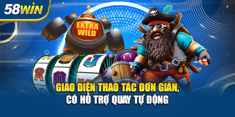 giao-dien-thao-tac-don-gian-co-ho-tro-quay-tu-dong