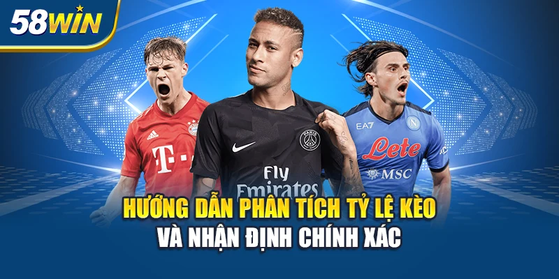 huong-dan-phan-tich-ty-le-keo-va-nhan-dinh-chinh-xac