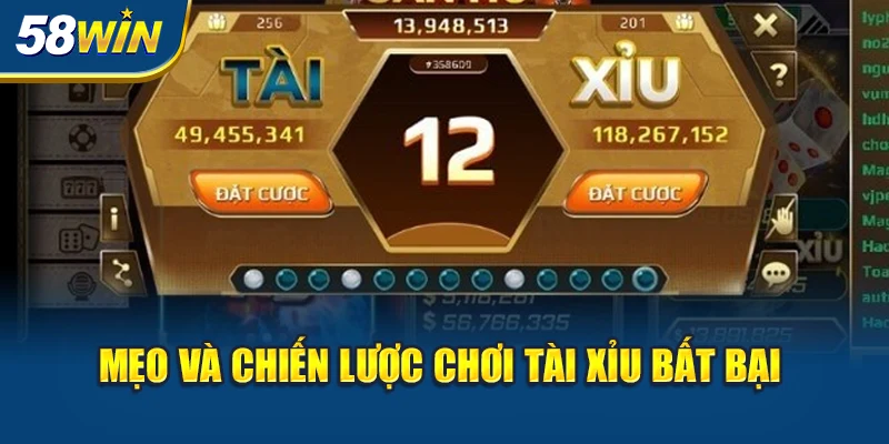 meo-va-chien-luoc-choi-tai-xiu-bat-bai