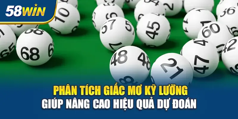 phan-tich-giac-mo-ky-luong-giup-nang-cao-hieu-qua-du-doan